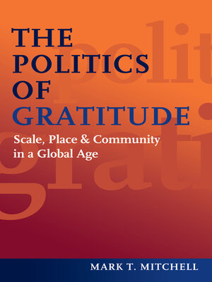 cover image of The Politics of Gratitude